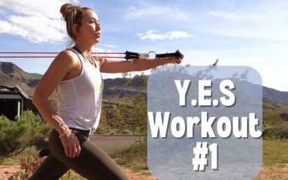 Stef’s Y.E.S. Fitness Plan: Workout #1