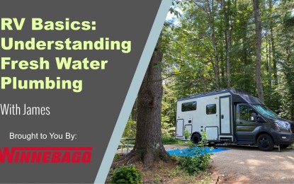RV Basics: Understanding Fresh Water Plumbing for Beginners